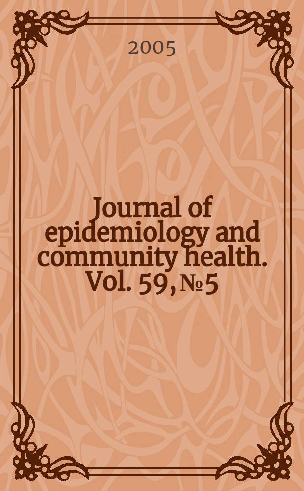Journal of epidemiology and community health. Vol. 59, № 5