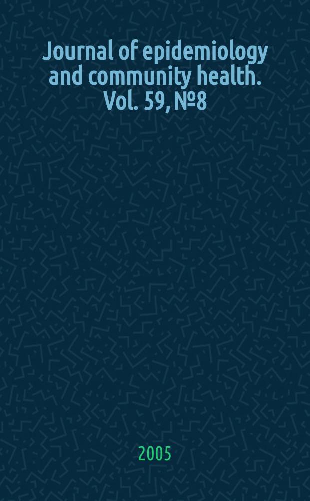 Journal of epidemiology and community health. Vol. 59, № 8