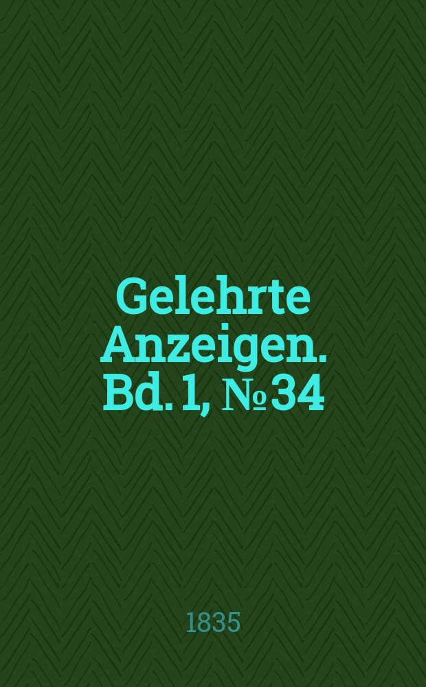 Gelehrte Anzeigen. Bd. 1, № 34