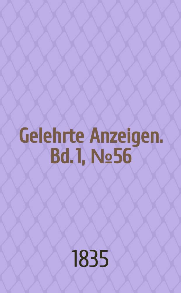 Gelehrte Anzeigen. Bd. 1, № 56
