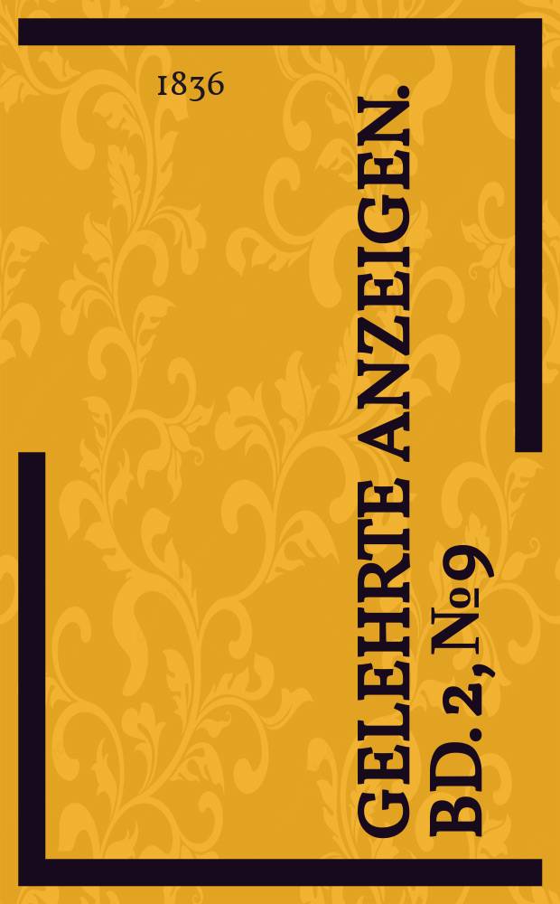 Gelehrte Anzeigen. Bd. 2, № 9