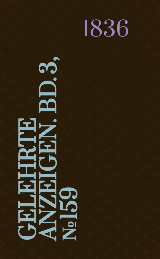 Gelehrte Anzeigen. Bd. 3, № 159