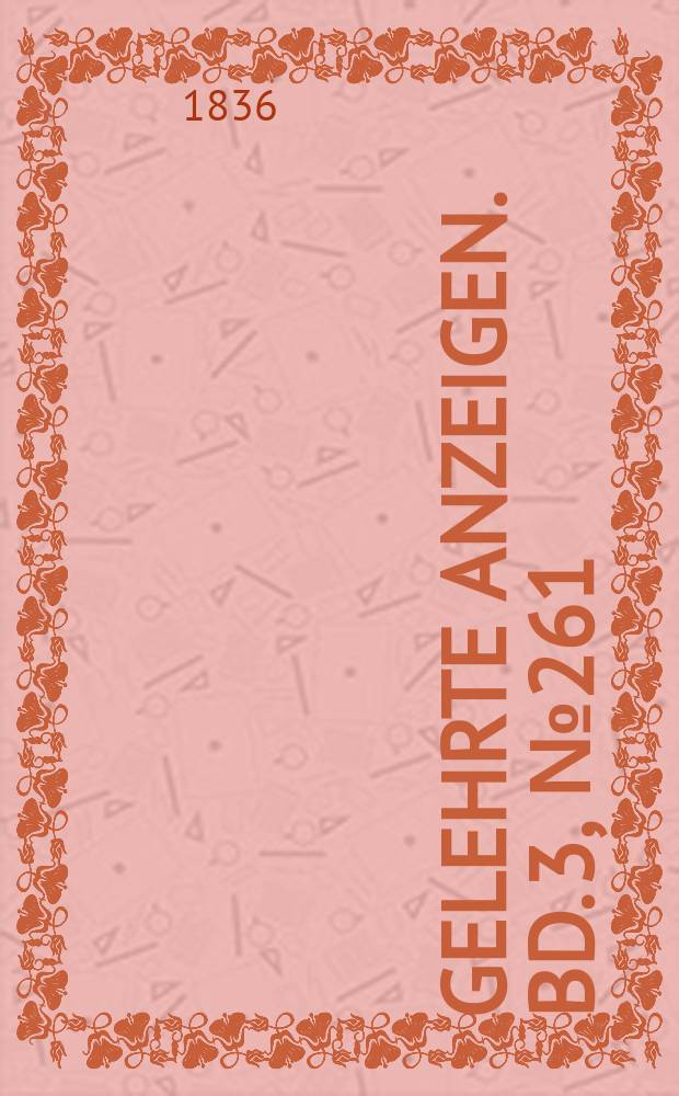 Gelehrte Anzeigen. Bd. 3, № 261