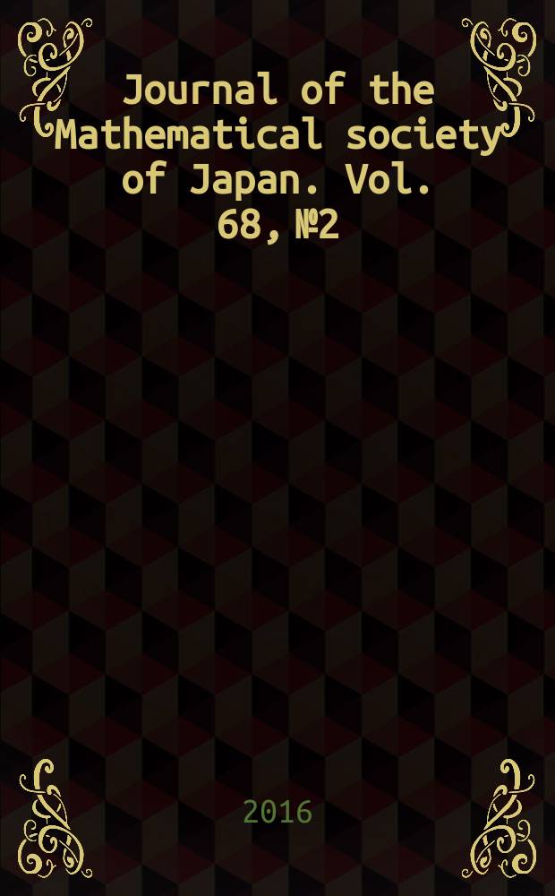 Journal of the Mathematical society of Japan. Vol. 68, № 2