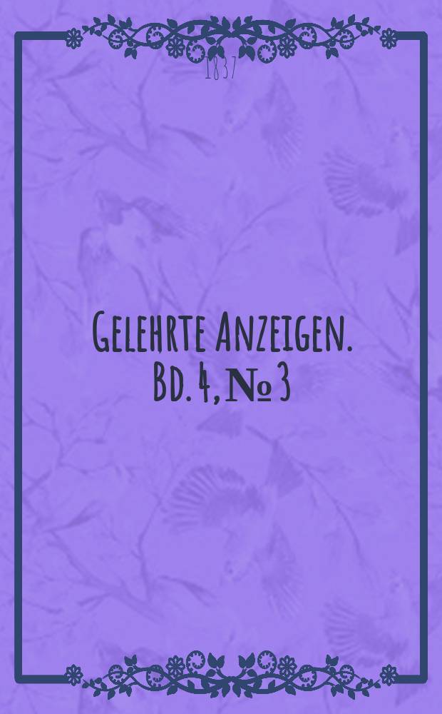 Gelehrte Anzeigen. Bd. 4, № 3