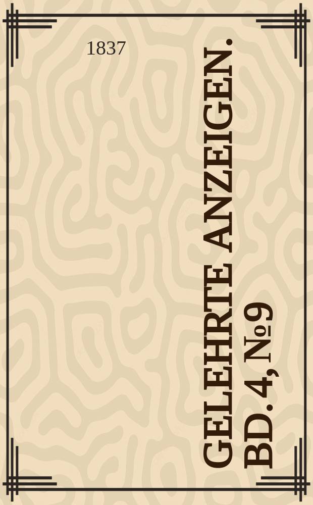 Gelehrte Anzeigen. Bd. 4, № 9