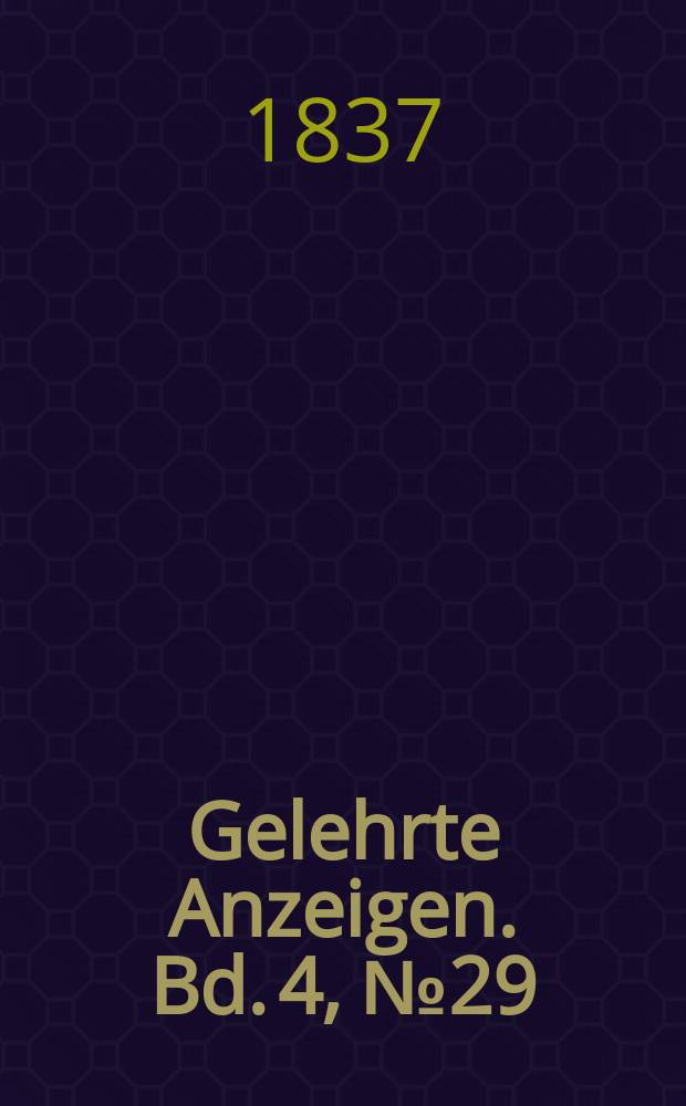 Gelehrte Anzeigen. Bd. 4, № 29