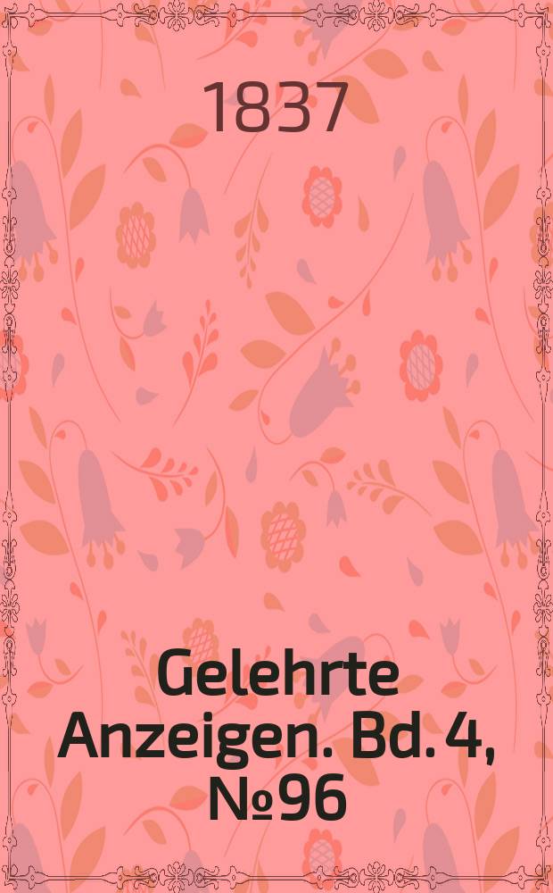 Gelehrte Anzeigen. Bd. 4, № 96