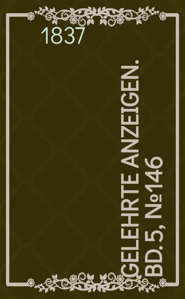 Gelehrte Anzeigen. Bd. 5, № 146