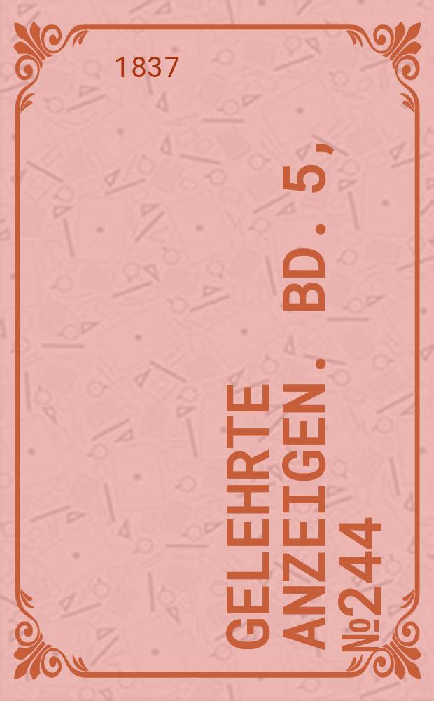 Gelehrte Anzeigen. Bd. 5, № 244
