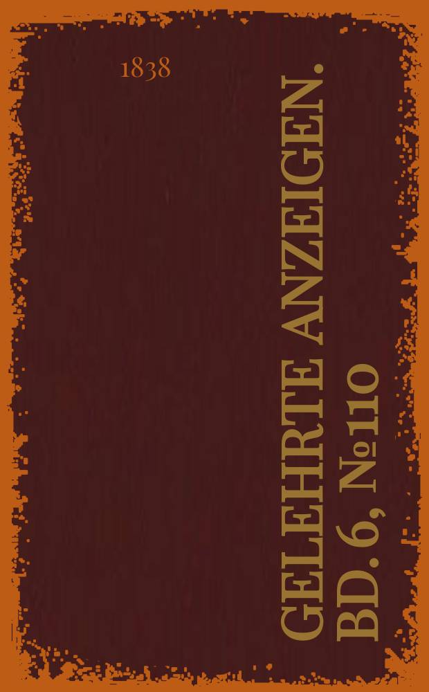 Gelehrte Anzeigen. Bd. 6, № 110