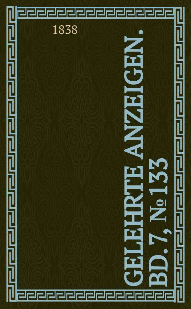 Gelehrte Anzeigen. Bd. 7, № 133