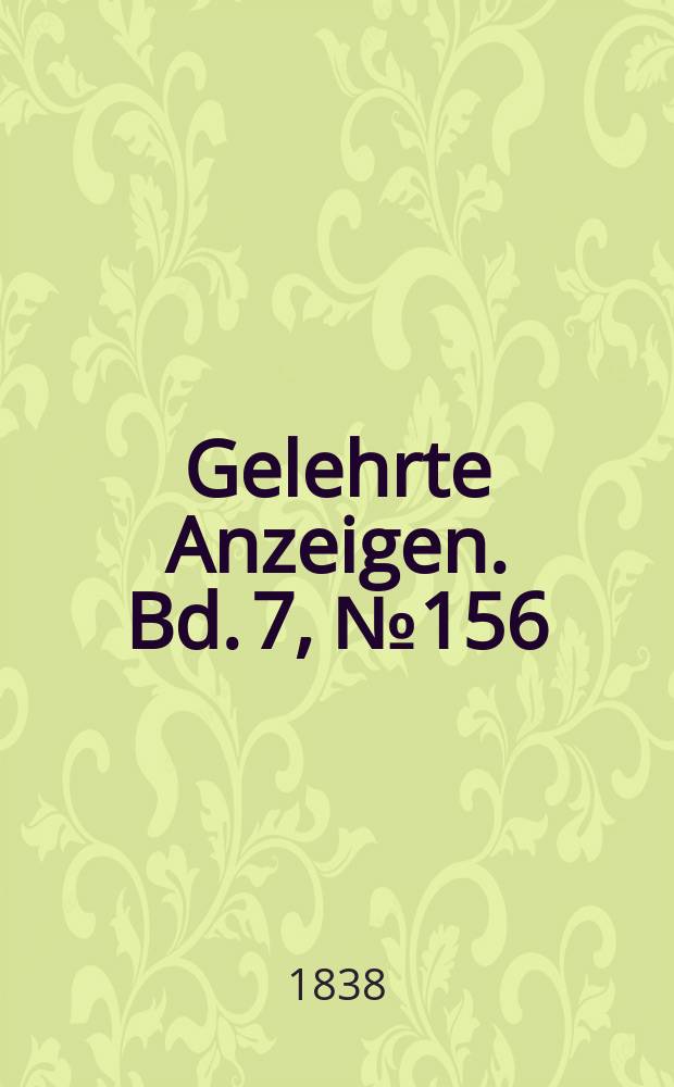 Gelehrte Anzeigen. Bd. 7, № 156