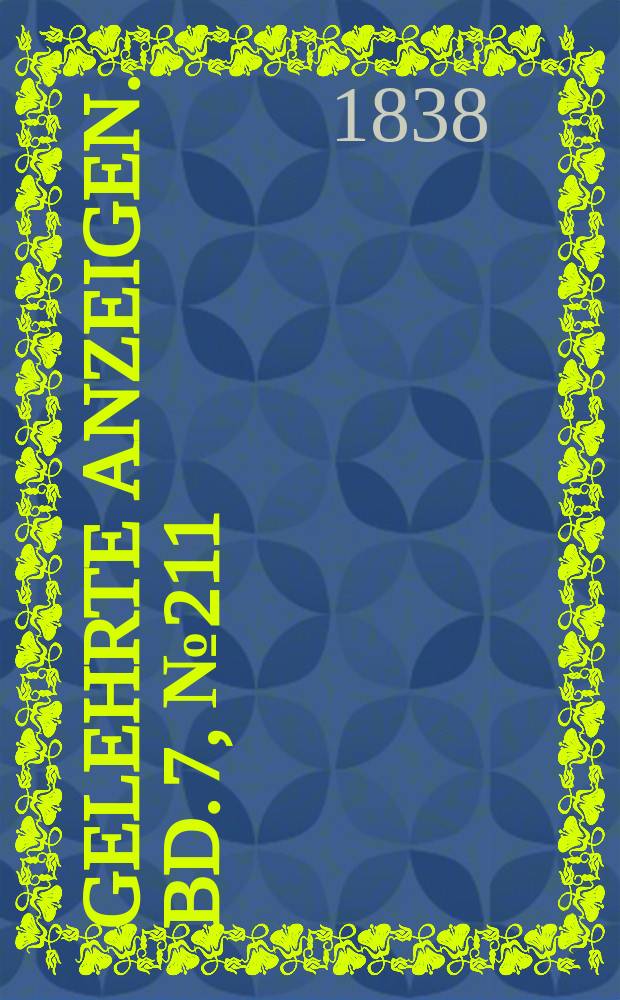 Gelehrte Anzeigen. Bd. 7, № 211