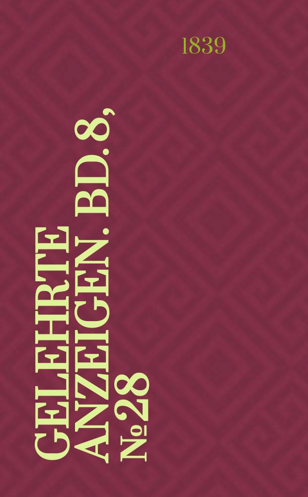 Gelehrte Anzeigen. Bd. 8, № 28