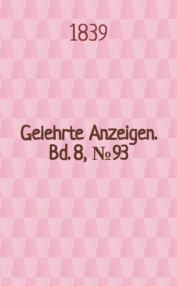 Gelehrte Anzeigen. Bd. 8, № 93