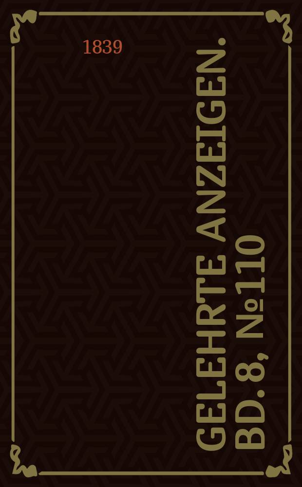 Gelehrte Anzeigen. Bd. 8, № 110