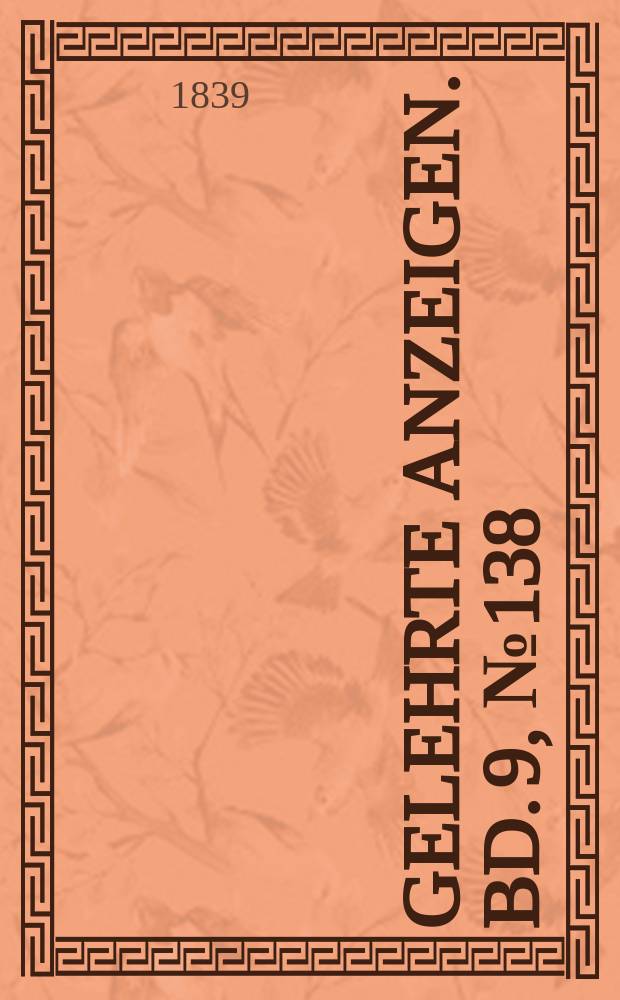 Gelehrte Anzeigen. Bd. 9, № 138