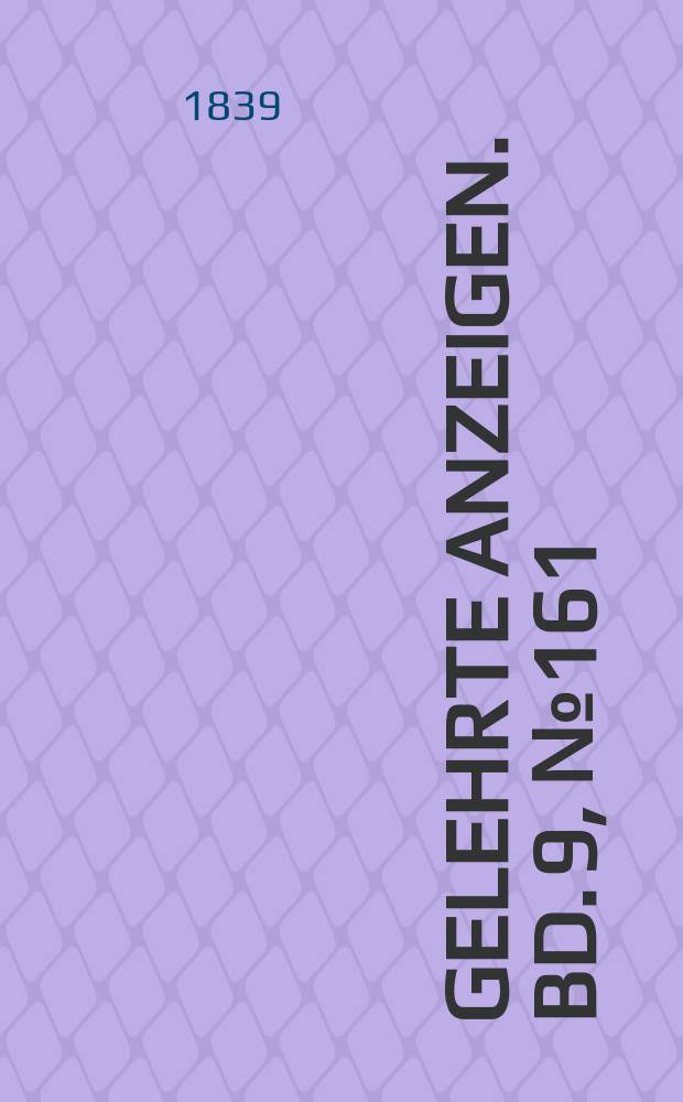 Gelehrte Anzeigen. Bd. 9, № 161