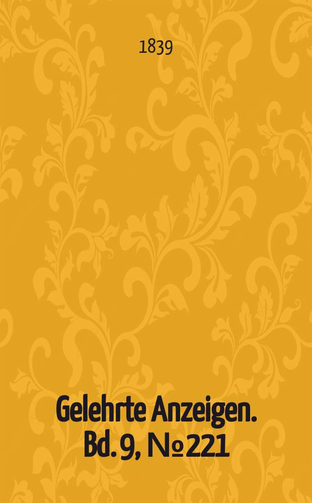 Gelehrte Anzeigen. Bd. 9, № 221