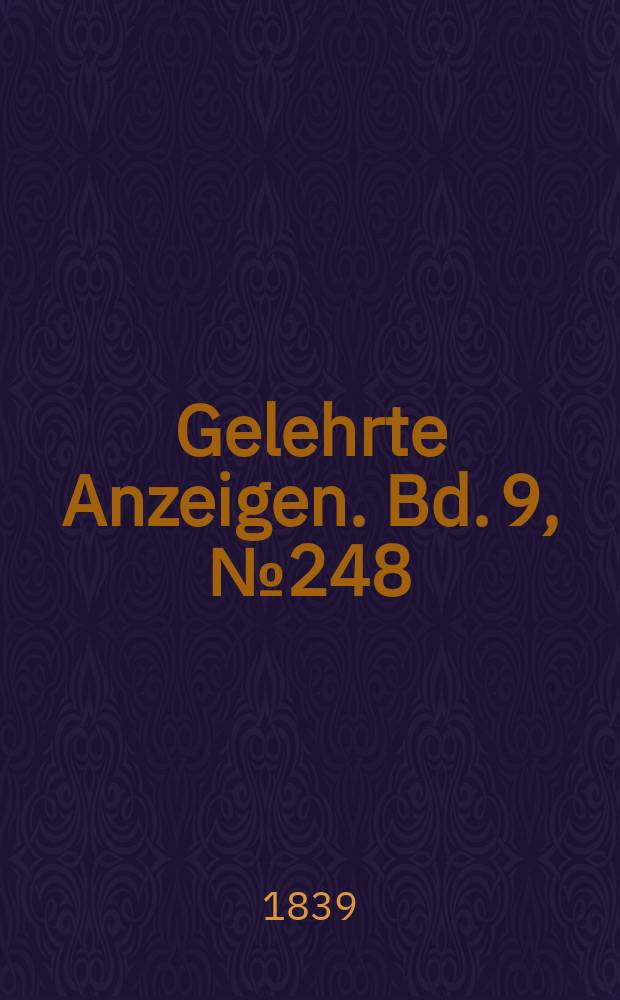 Gelehrte Anzeigen. Bd. 9, № 248