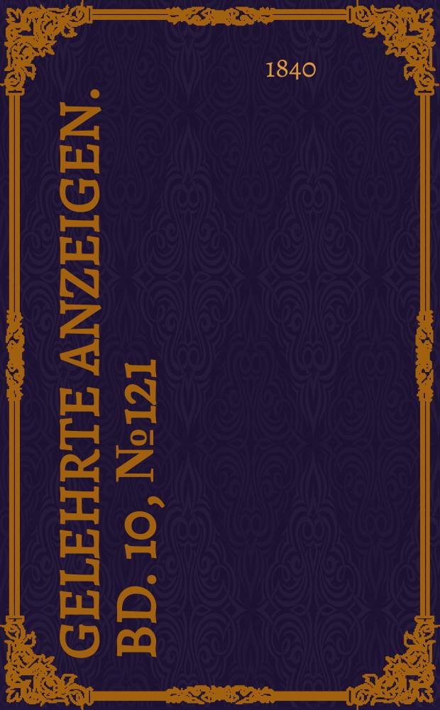 Gelehrte Anzeigen. Bd. 10, № 121