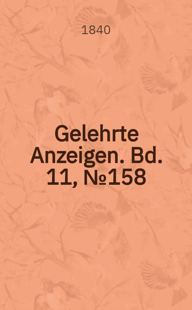Gelehrte Anzeigen. Bd. 11, № 158