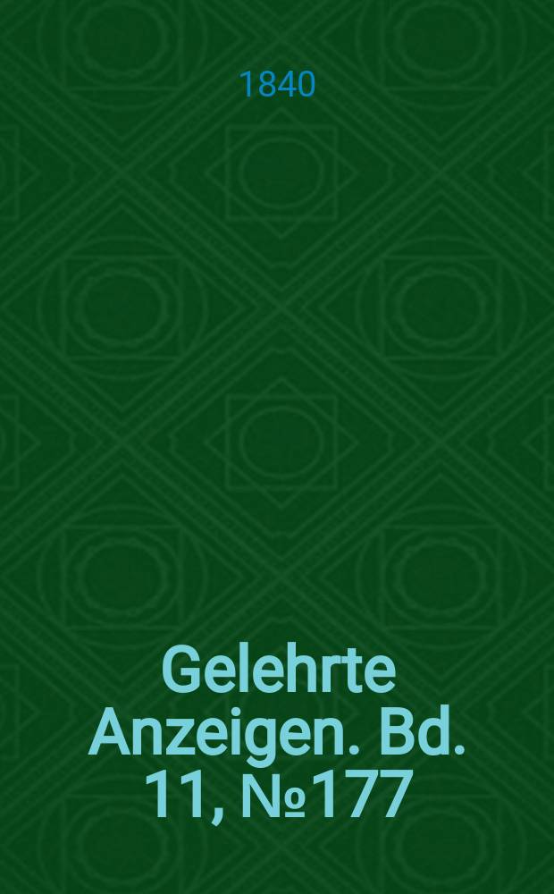 Gelehrte Anzeigen. Bd. 11, № 177