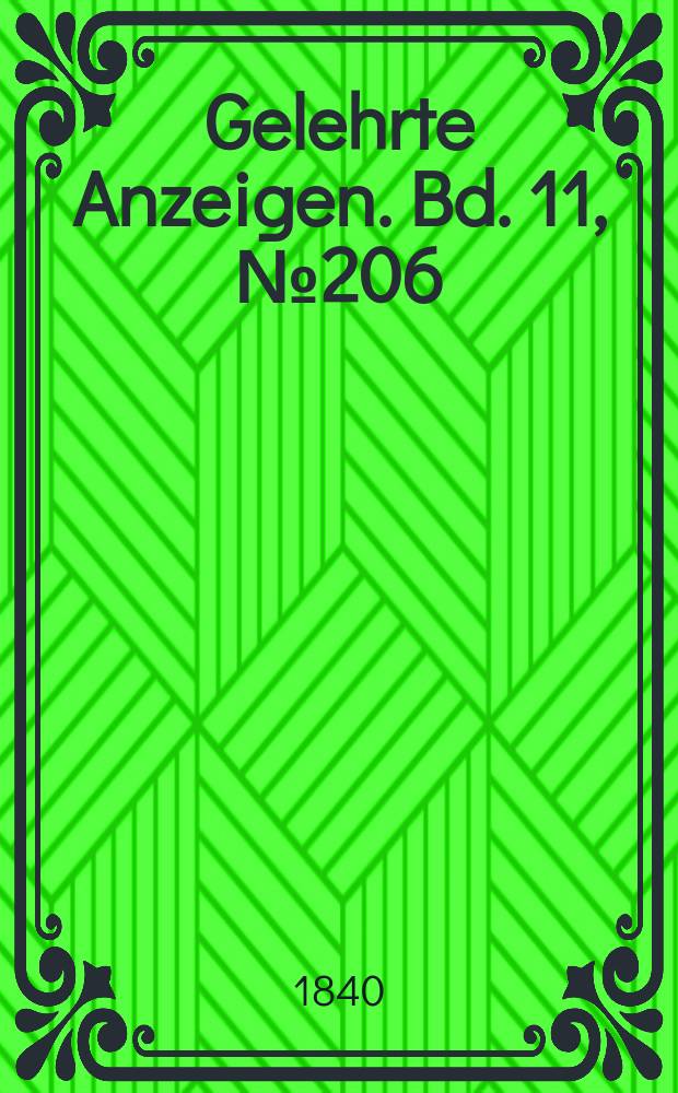 Gelehrte Anzeigen. Bd. 11, № 206