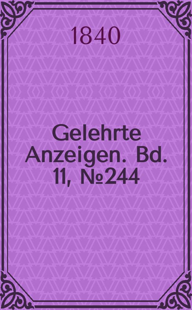 Gelehrte Anzeigen. Bd. 11, № 244