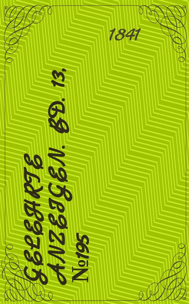 Gelehrte Anzeigen. Bd. 13, № 195