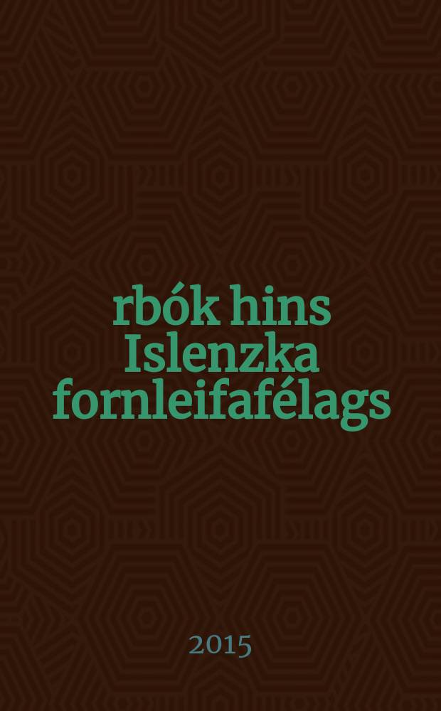 Árbók hins Islenzka fornleifafélags