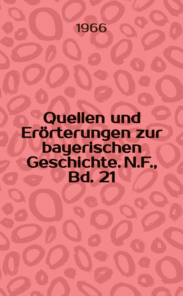 Quellen und Erörterungen zur bayerischen Geschichte. N.F., Bd. 21 : Die Traditionen, die Urkunden und das älteste Urbarfragment des Stiftes Rohr, 1133 - 1332 = Традиции, документы и древнейший известный фрагмент из монастыря Рор