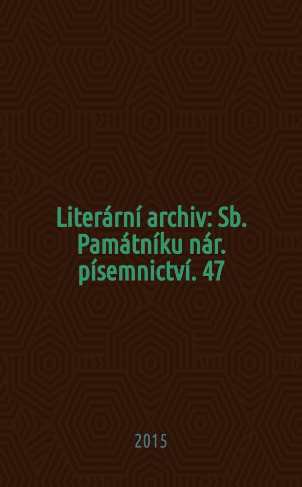Literární archiv : Sb. Památníku nár. písemnictví. 47 : Memento. Druhá světová válka = Напоминание. Вторая мировая война.