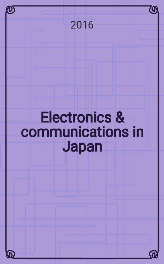 Electronics & communications in Japan : A transl. of Denshi Tsushin Gakkai Ronbunshi (Transactions of the Inst. of electronics a. communication engineers of Japan). Vol. 99, № 4