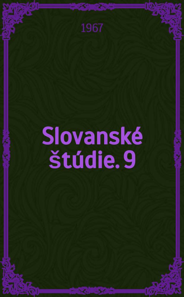 Slovanské štúdie. 9