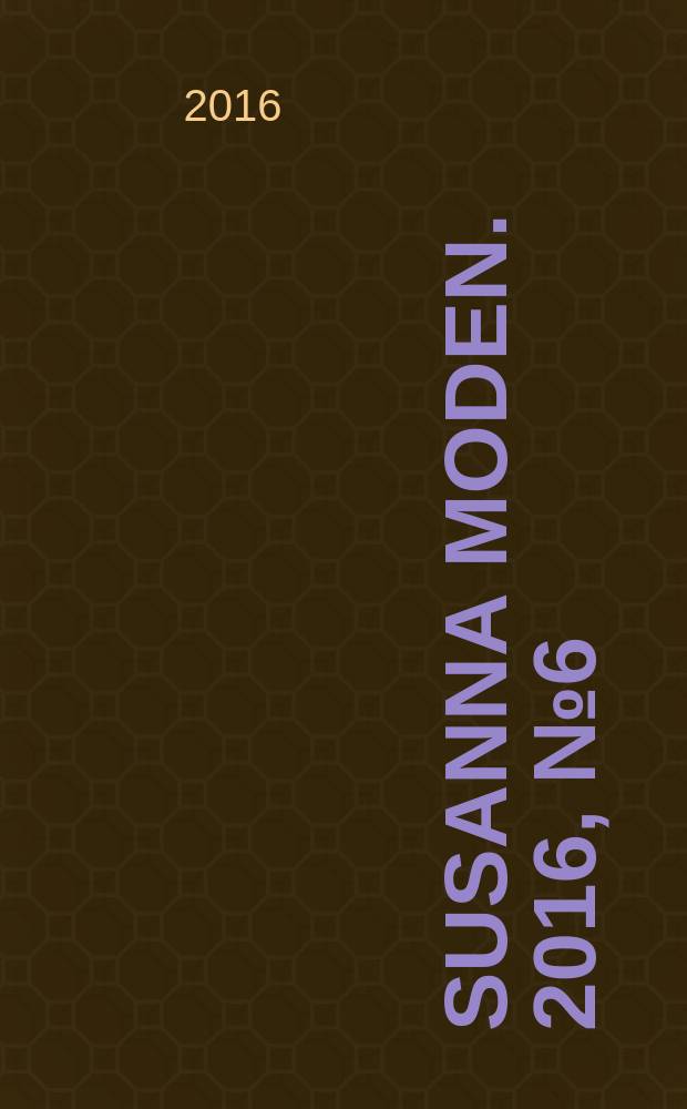 Susanna Moden. 2016, № 6 (26)