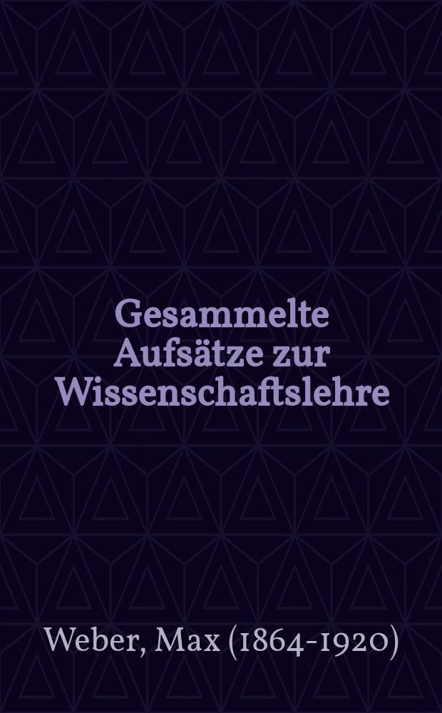 Gesammelte Aufsätze zur Wissenschaftslehre = Сборник статей по научным учениям