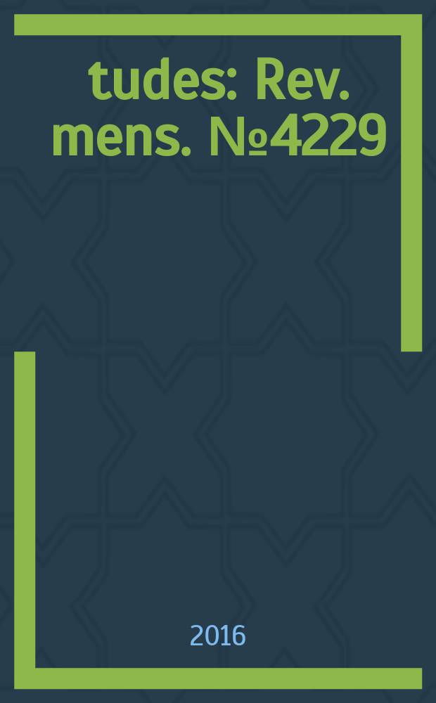 Études : Rev. mens. № 4229