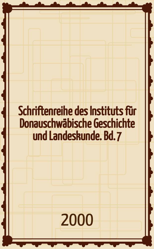 Schriftenreihe des Instituts f&uuml;r Donauschw&auml;bische Geschichte und Landeskunde. Bd. 7 : Donauschw&auml;bische Fachwortsch&auml;tze
