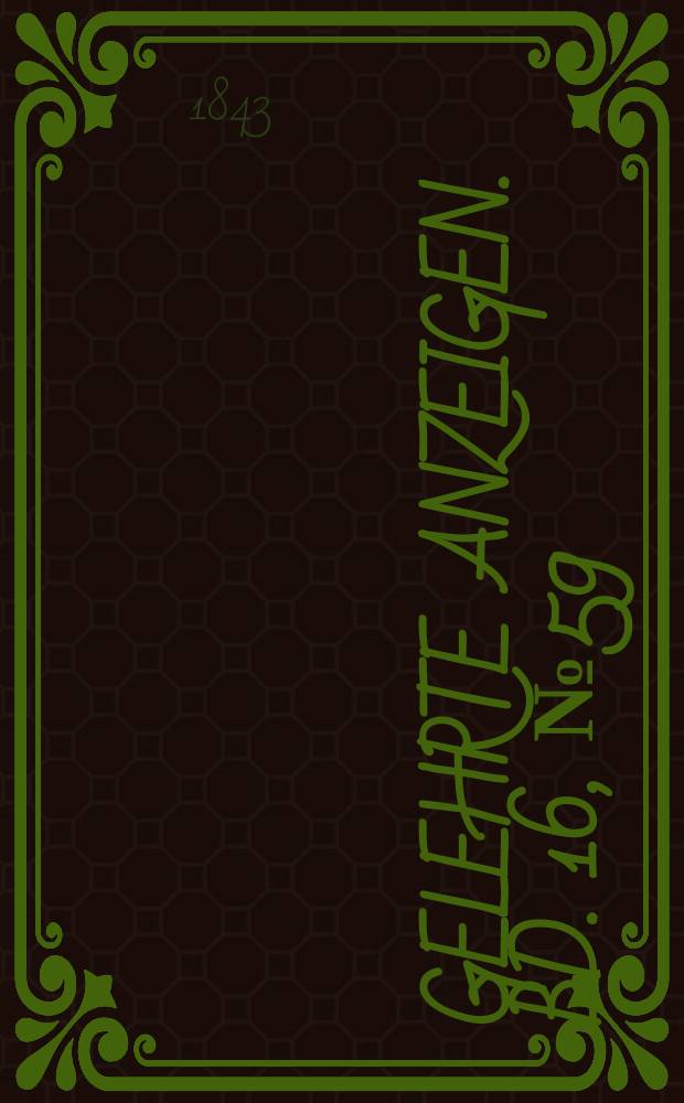 Gelehrte Anzeigen. Bd. 16, № 59