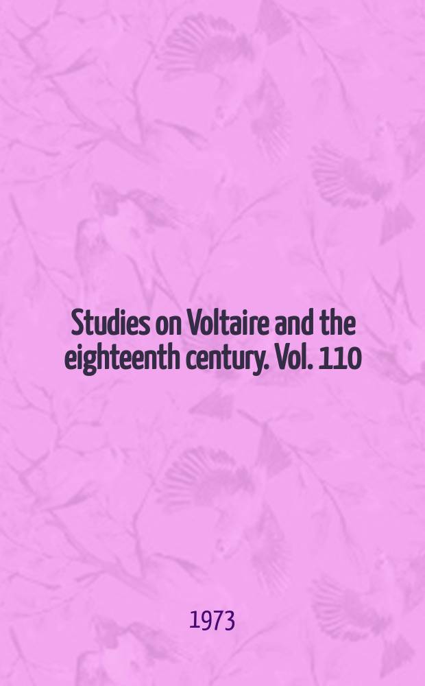 Studies on Voltaire and the eighteenth century. Vol. 110 : Aspects of contemporary society in Gil Blas = Современное общество в "Жиль Бласе"