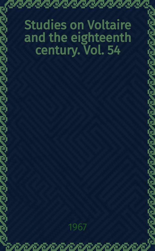 Studies on Voltaire and the eighteenth century. Vol. 54 : Voltaire on Shakespeare = Вольтер о Шекспире