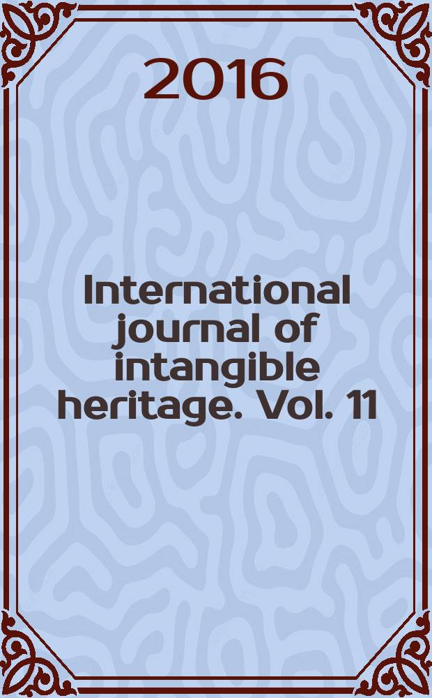 International journal of intangible heritage. Vol. 11
