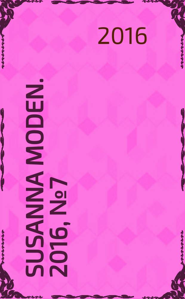 Susanna Moden. 2016, № 7 (27)