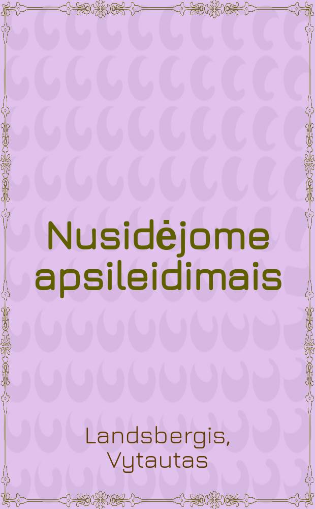 Nusidėjome apsileidimais : laiškai dabarties broliams