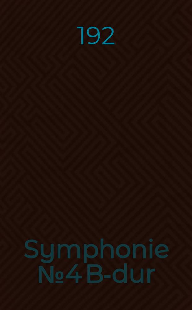 Symphonie № 4 B-dur : Op. 60