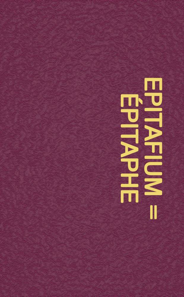 Epitafium = Épitaphe : na chór mieszany i zespół instrumentalny : op. 12