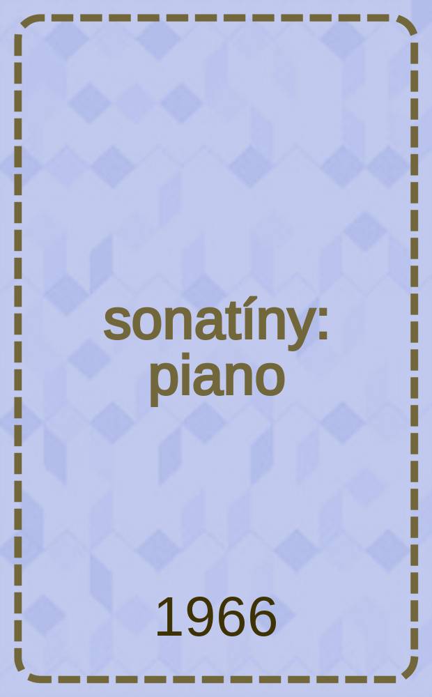 3 sonatíny : piano