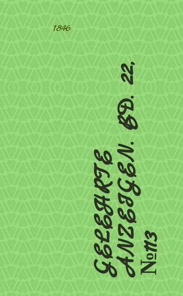 Gelehrte Anzeigen. Bd. 22, № 113